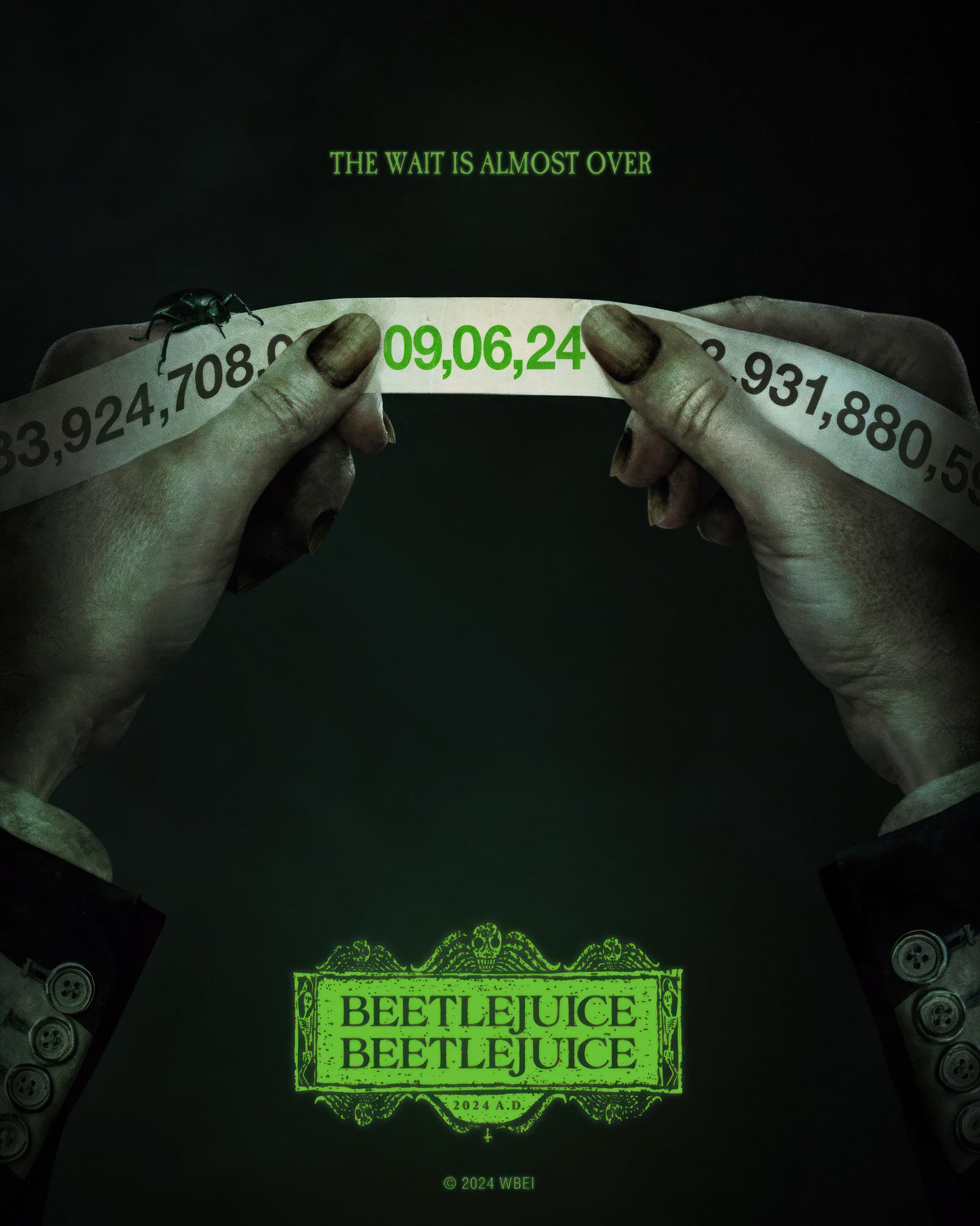 Advance poster for BEETLEJUICE BEETLEJUICE the sequel to 1988's BEETLEJUICE teasing it's September 6 2024 release.